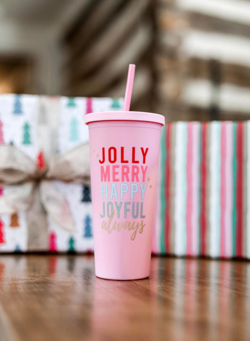 Jolly Merry Happy Joyful Always Tumbler